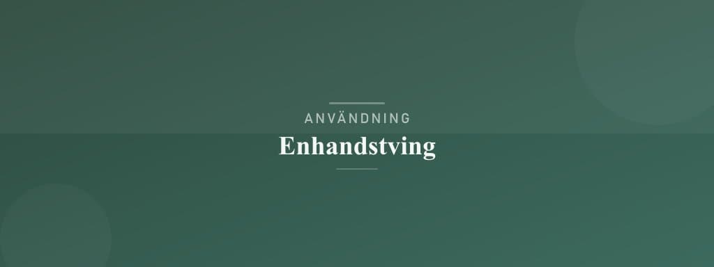 Användning enhandstving