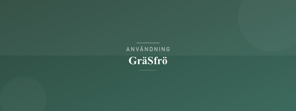 Användning gräsfrö