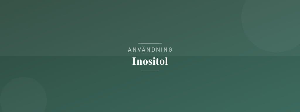 Användning inositol