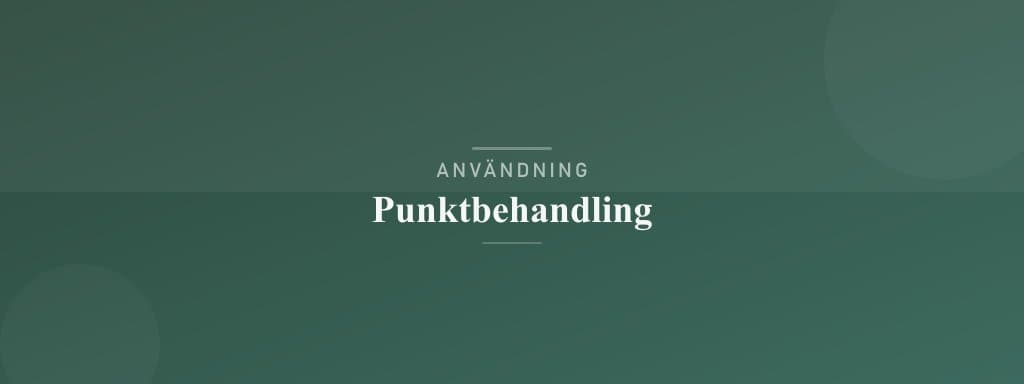 Användning punktbehandling
