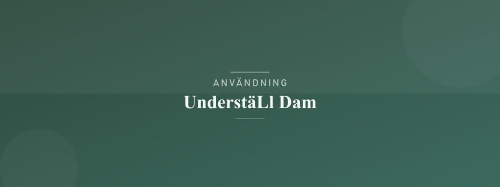 Användning underställ dam