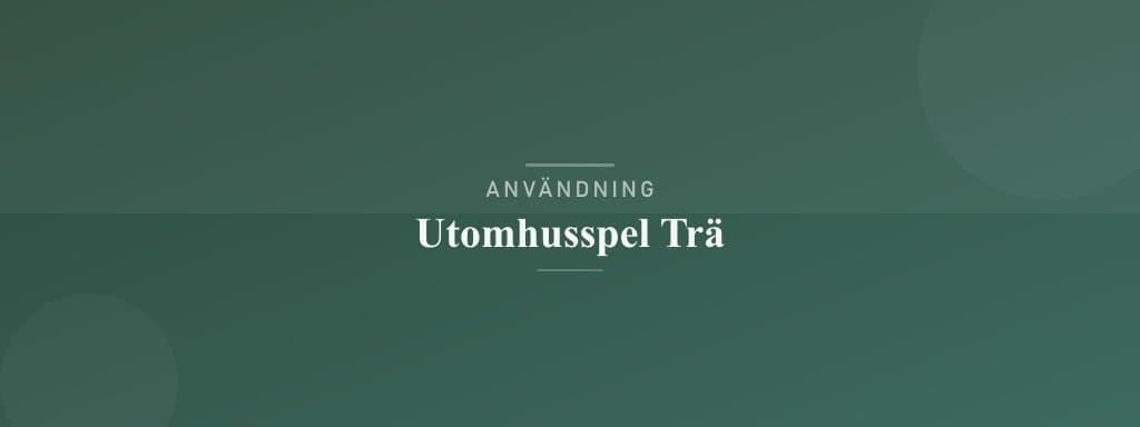 Användning utomhusspel trä