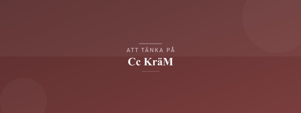 Vanliga misstag med cc kräm