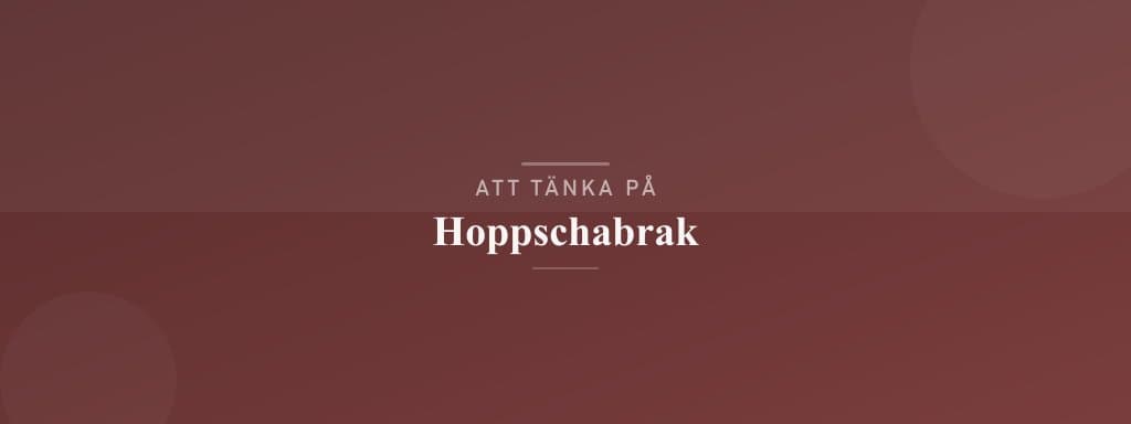 Vanliga misstag med hoppschabrak