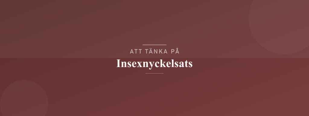 Vanliga misstag med insexnyckelsats