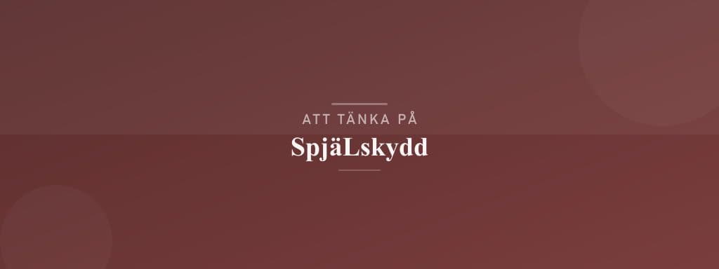 Vanliga misstag med spjälskydd