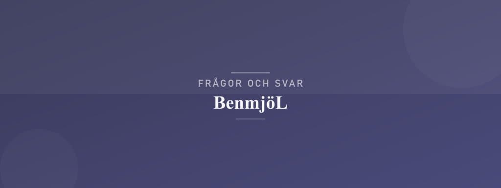 Vanliga frågor om benmjöl