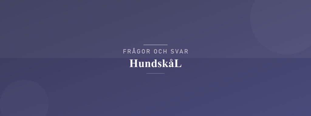 Vanliga frågor om hundskål