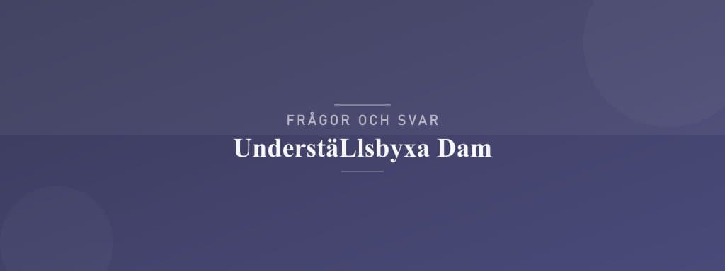 Vanliga frågor om underställsbyxa dam