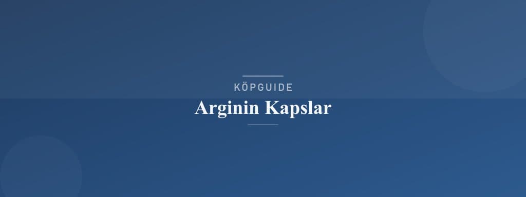 Välj rätt arginin kapslar