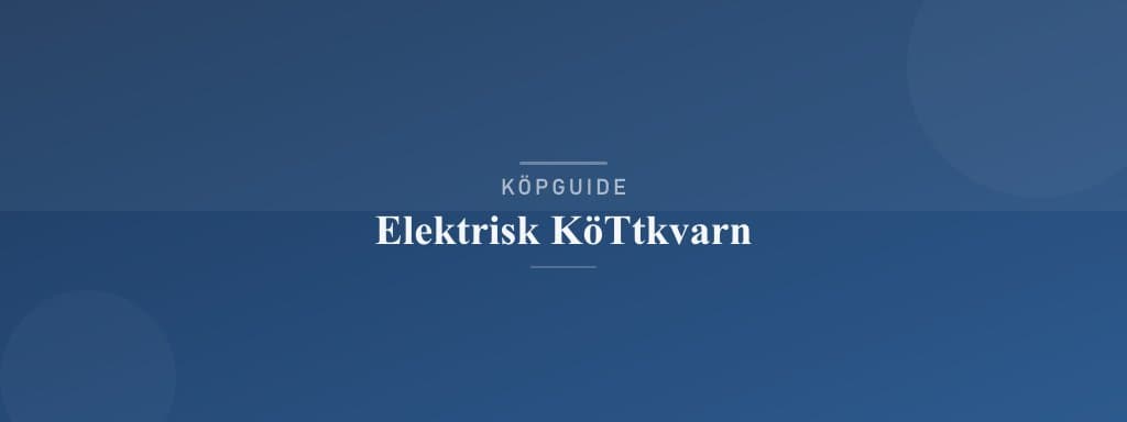 Välj rätt elektrisk köttkvarn