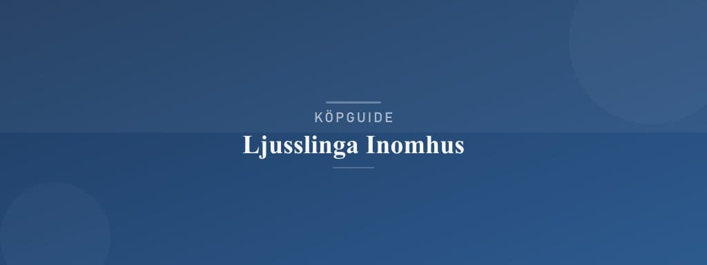 Välj rätt ljusslinga inomhus