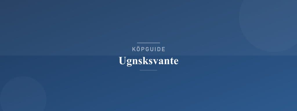 Välj rätt ugnsvante