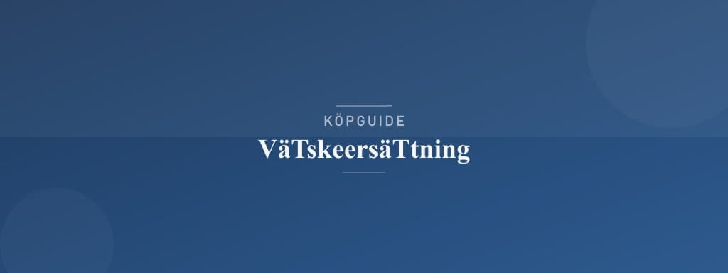 Välj rätt vätskeersättning