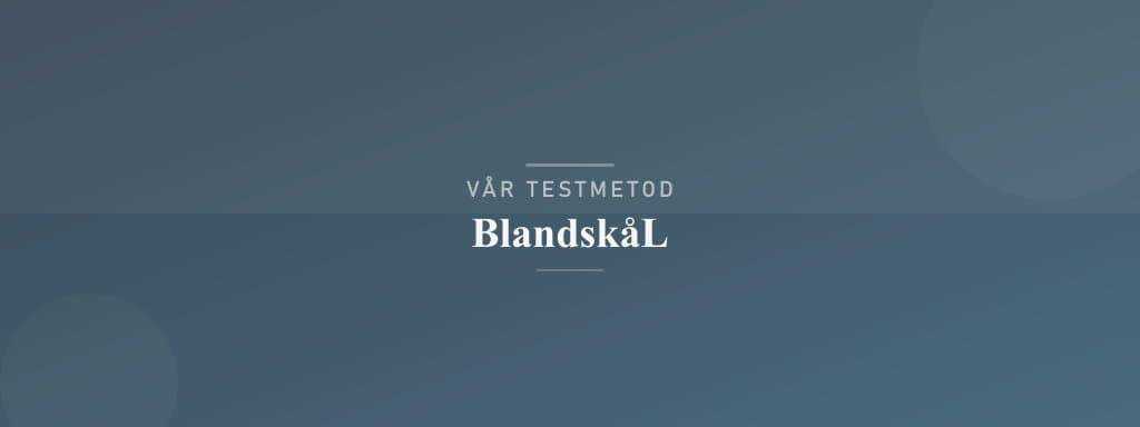Så testar vi blandskål