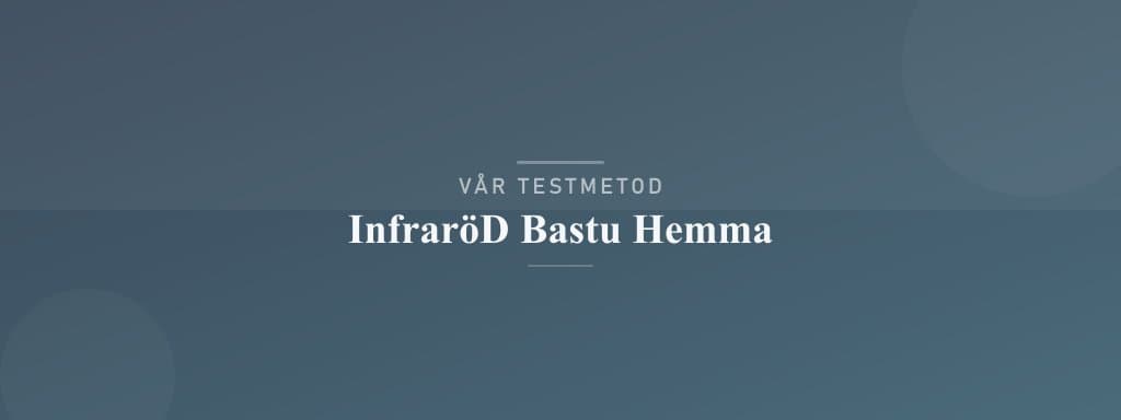 Så testar vi infraröd bastu hemma