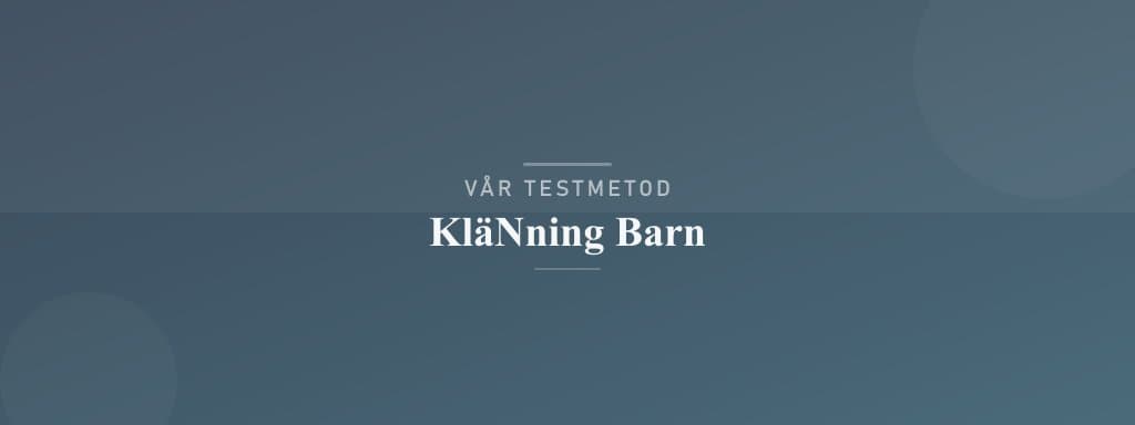 Så testar vi klänning barn