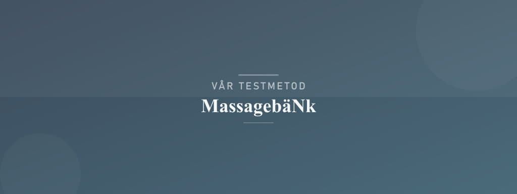 Så testar vi massagebänk