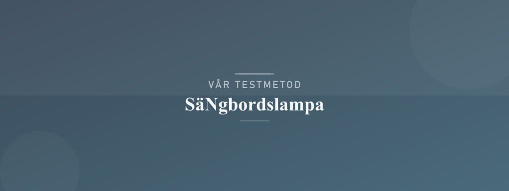 Så testar vi sängbordslampa