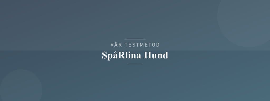 Så testar vi spårlina hund