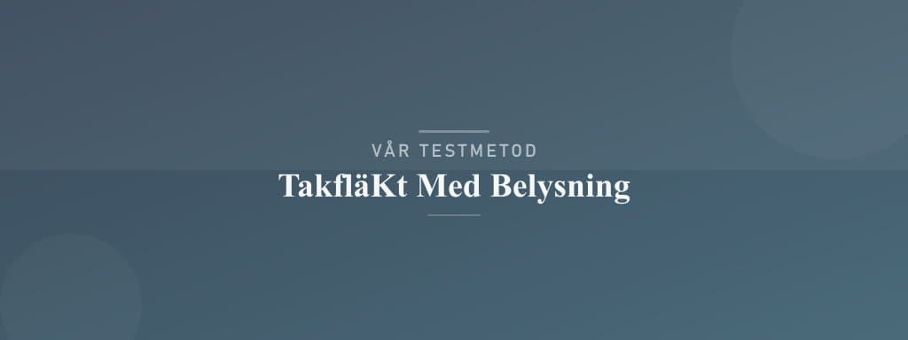 Så testar vi takfläkt med belysning