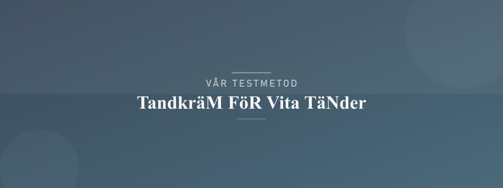 Så testar vi tandkräm för vita tänder