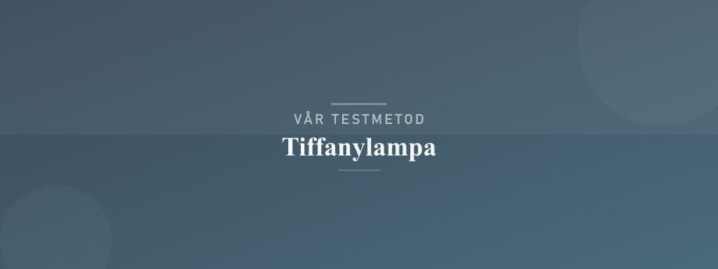 Så testar vi tiffanylampa