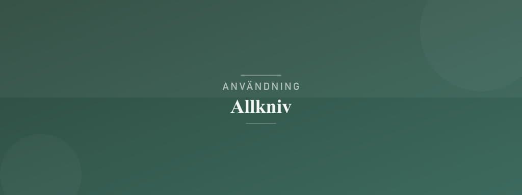 Användning allkniv