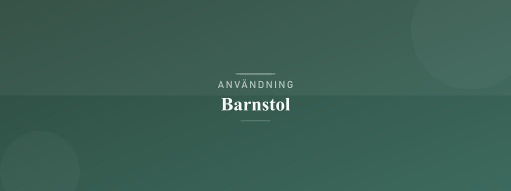Användning barnstol