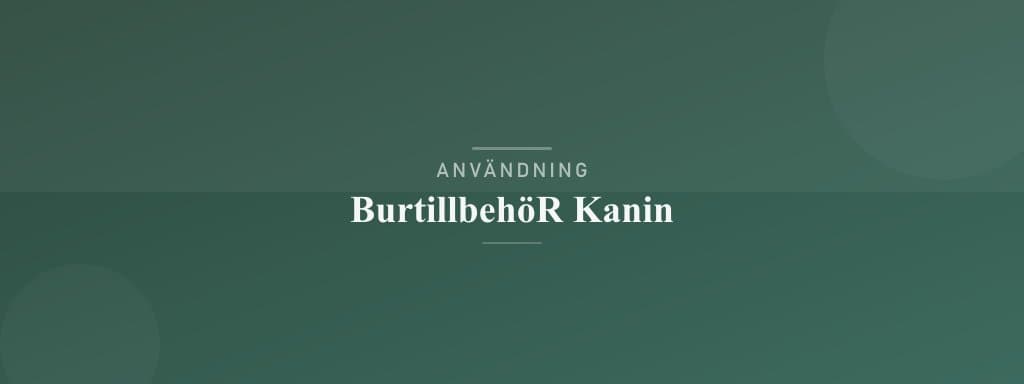 Användning burtillbehör kanin