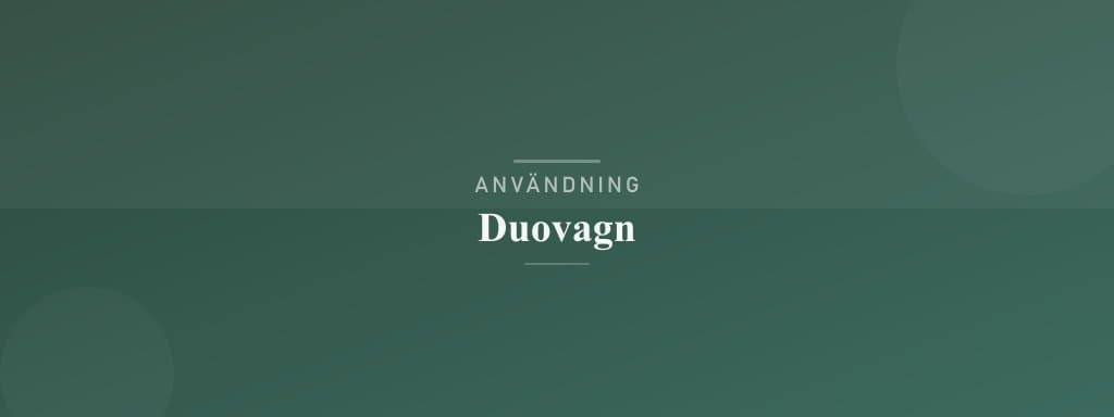 Användning duovagn