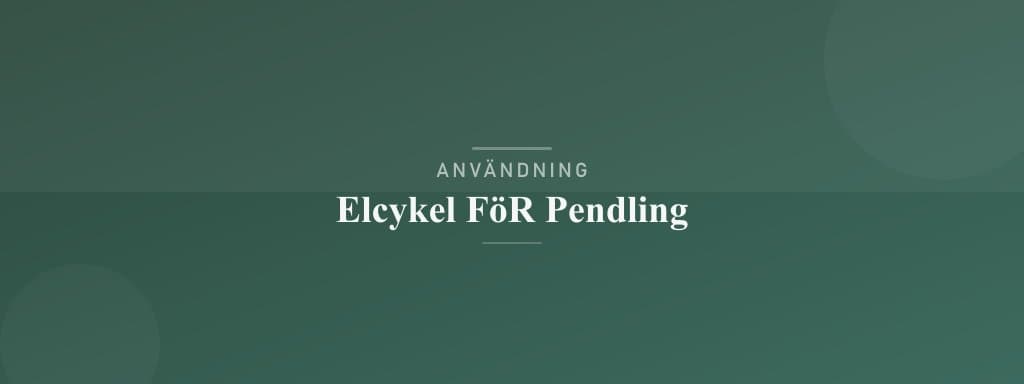 Användning elcykel för pendling
