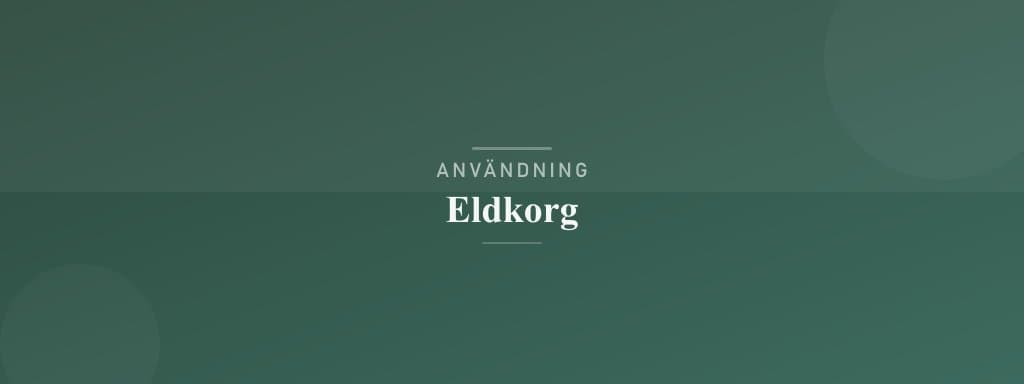 Användning eldkorg