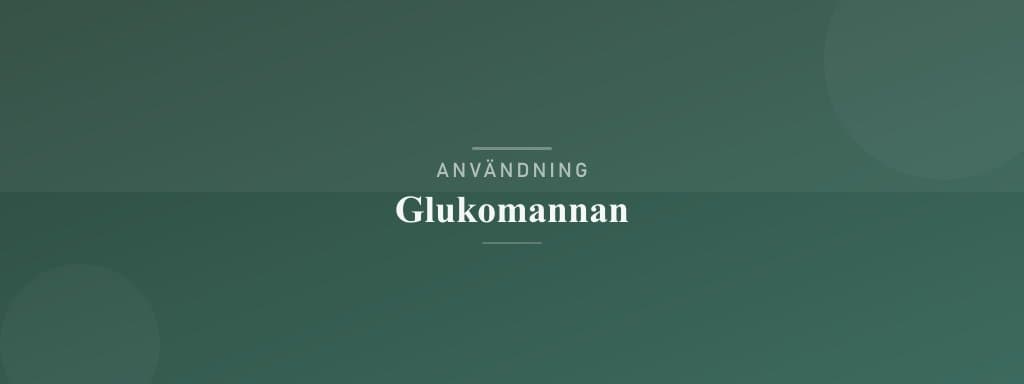 Användning glukomannan