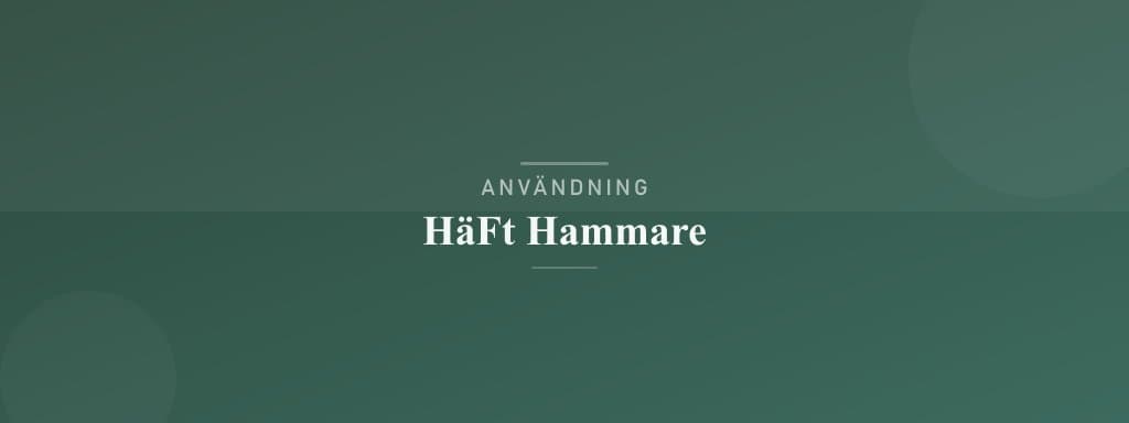 Användning häfthammare