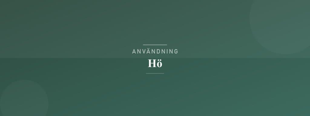 Användning hö