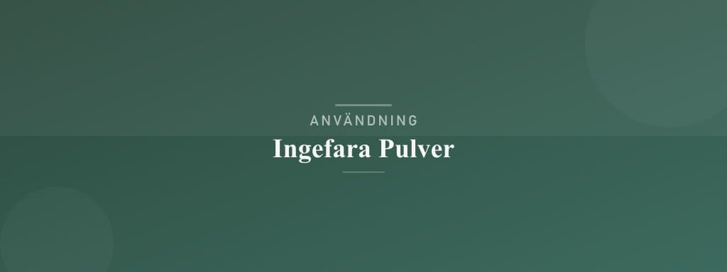 Användning ingefära pulver