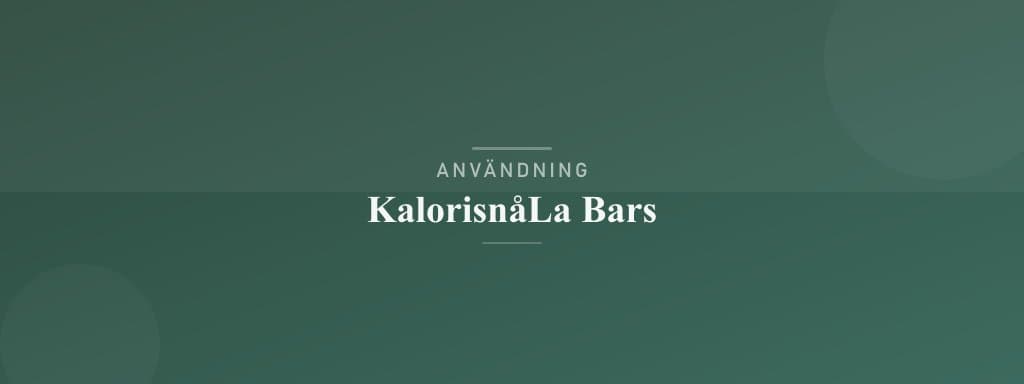 Användning kalorisnåla bars