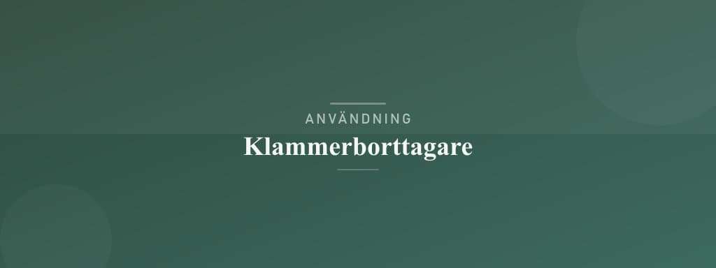 Användning klammerborttagare