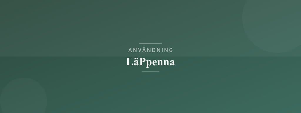 Användning läppenna