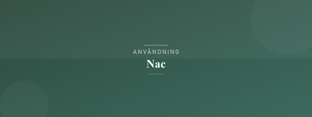 Användning nac