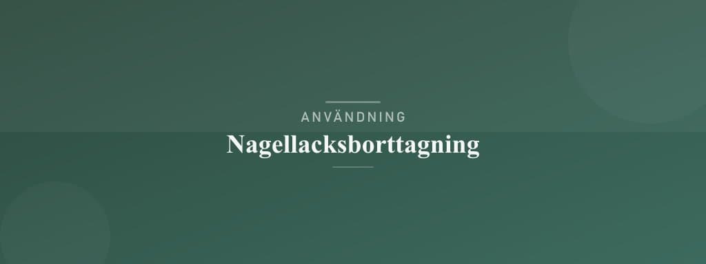 Användning nagellacksborttagning