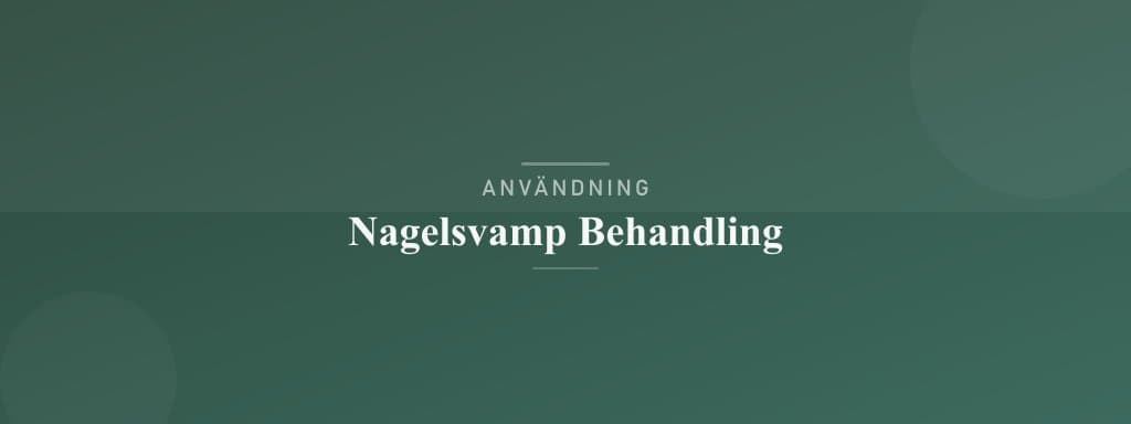 Användning nagelsvamp behandling