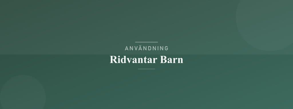 Användning ridvantar barn