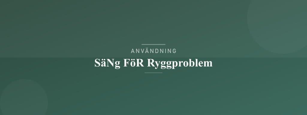 Användning säng för ryggproblem
