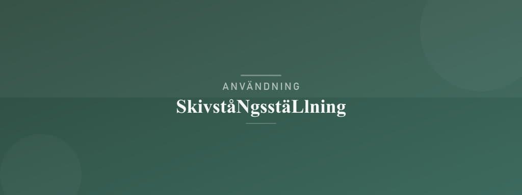 Användning skivstångsställning