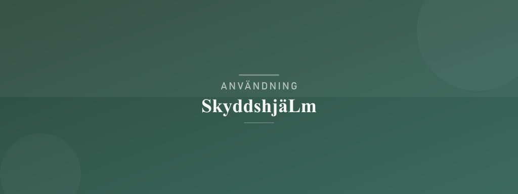 Användning skyddshjälm