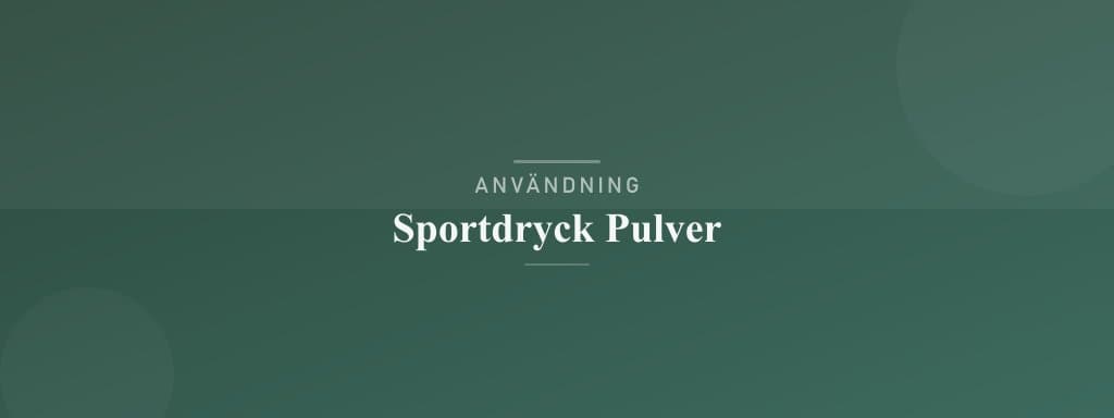 Användning sportdryck pulver