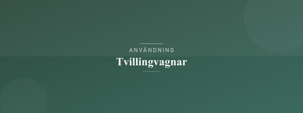 Användning tvillingvagnar