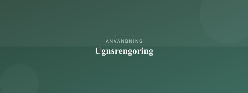 Användning ugnsrengöring